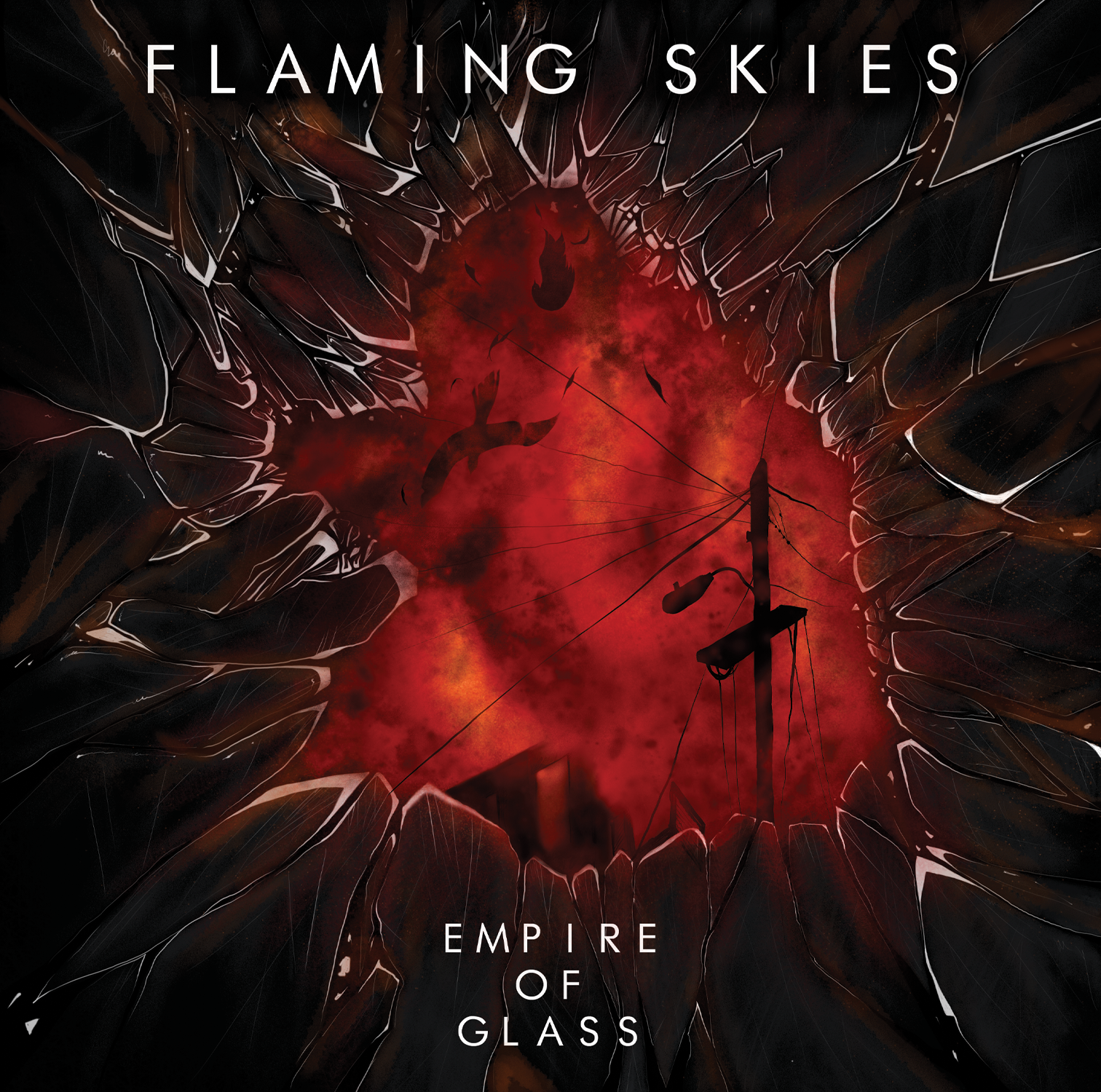 FLAMING SKIES - EMPIRE OF GLASS